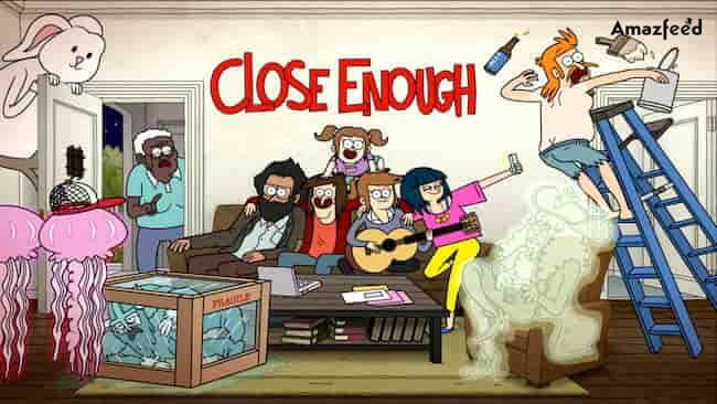 Close Enough S04.3