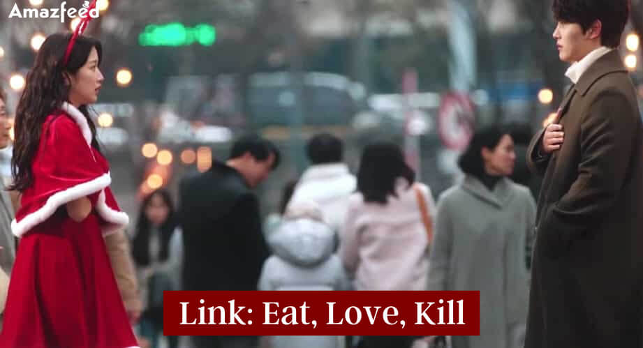 Link Eat, Love, Kill Season 1 Episode 5.2