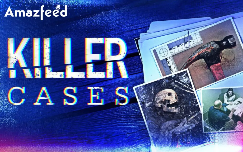 Who Will Be Part Of Killer Cases Season 4 (cast and character)