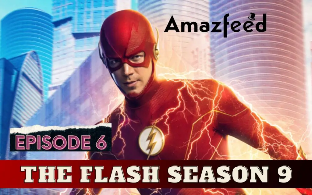 The Flash Season 9 Episode 6