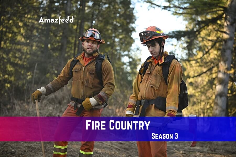 Fire Country Season Release Date Spoiler Recap Trailer Where To