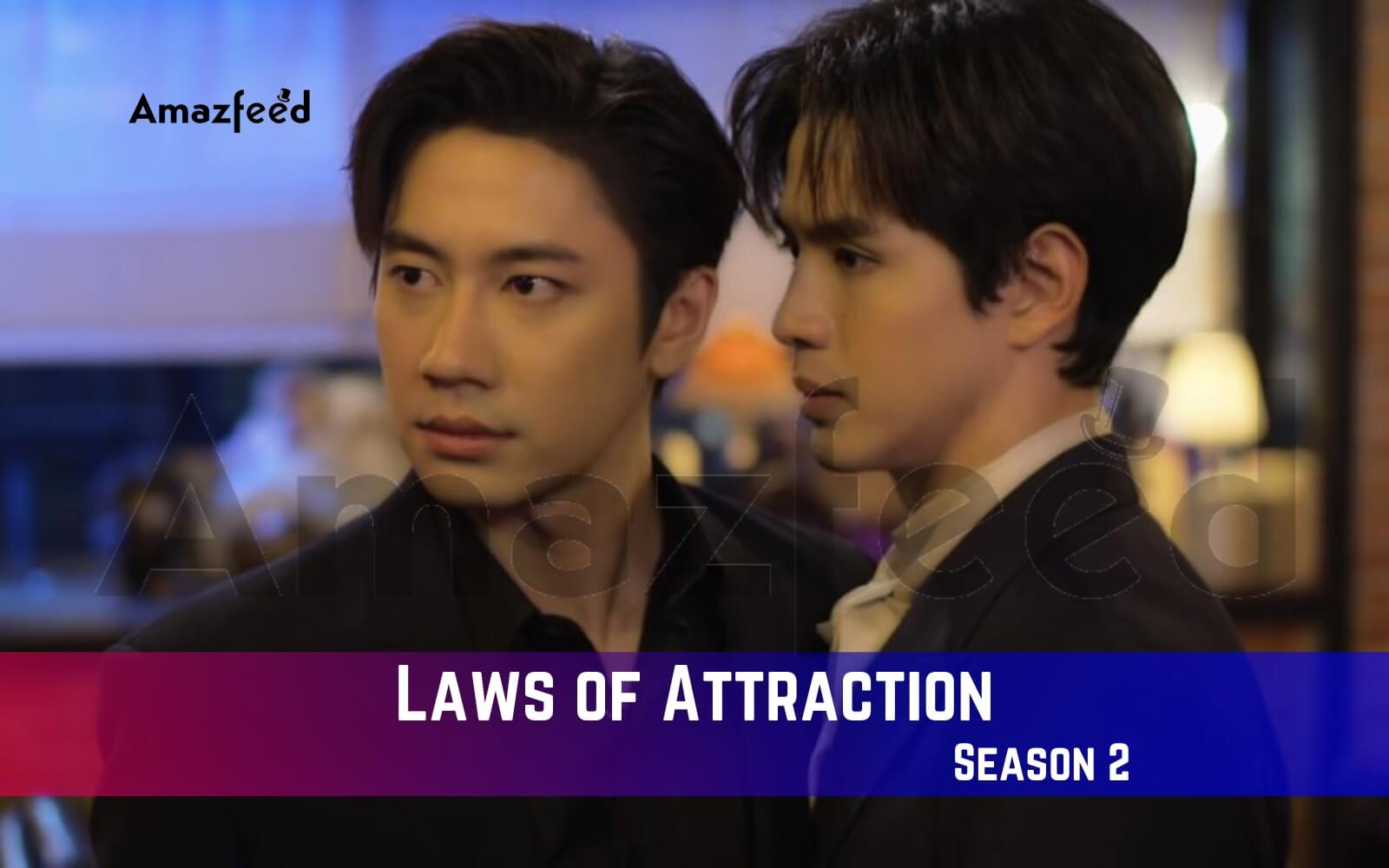 Laws Of Attraction Season 2 Release Date Spoiler Recap Trailer