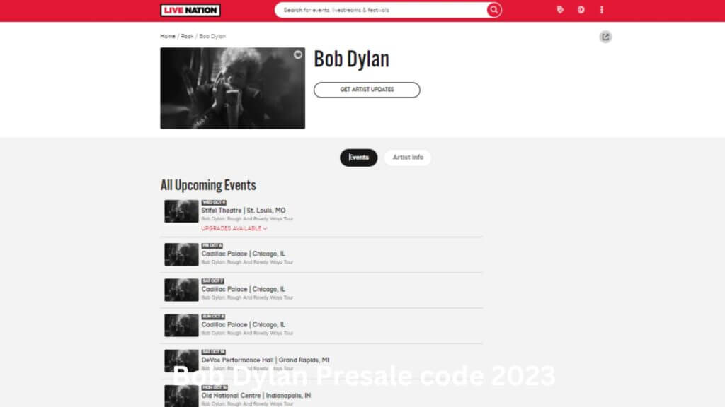 How Can I Purchase Live Nation Bob Dylan Presale Code Tickets