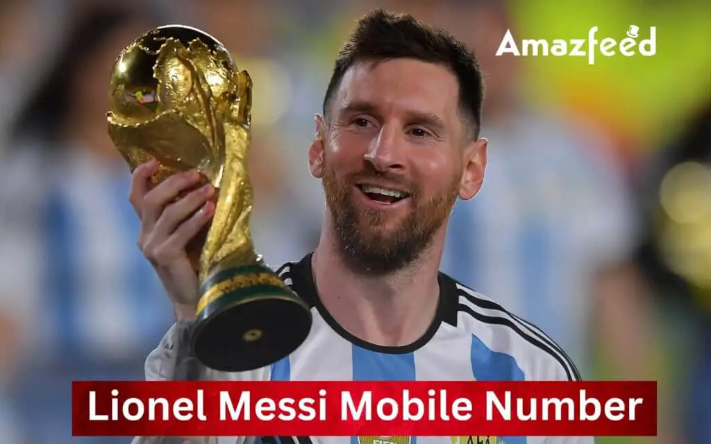 Lionel Messi Mobile Number