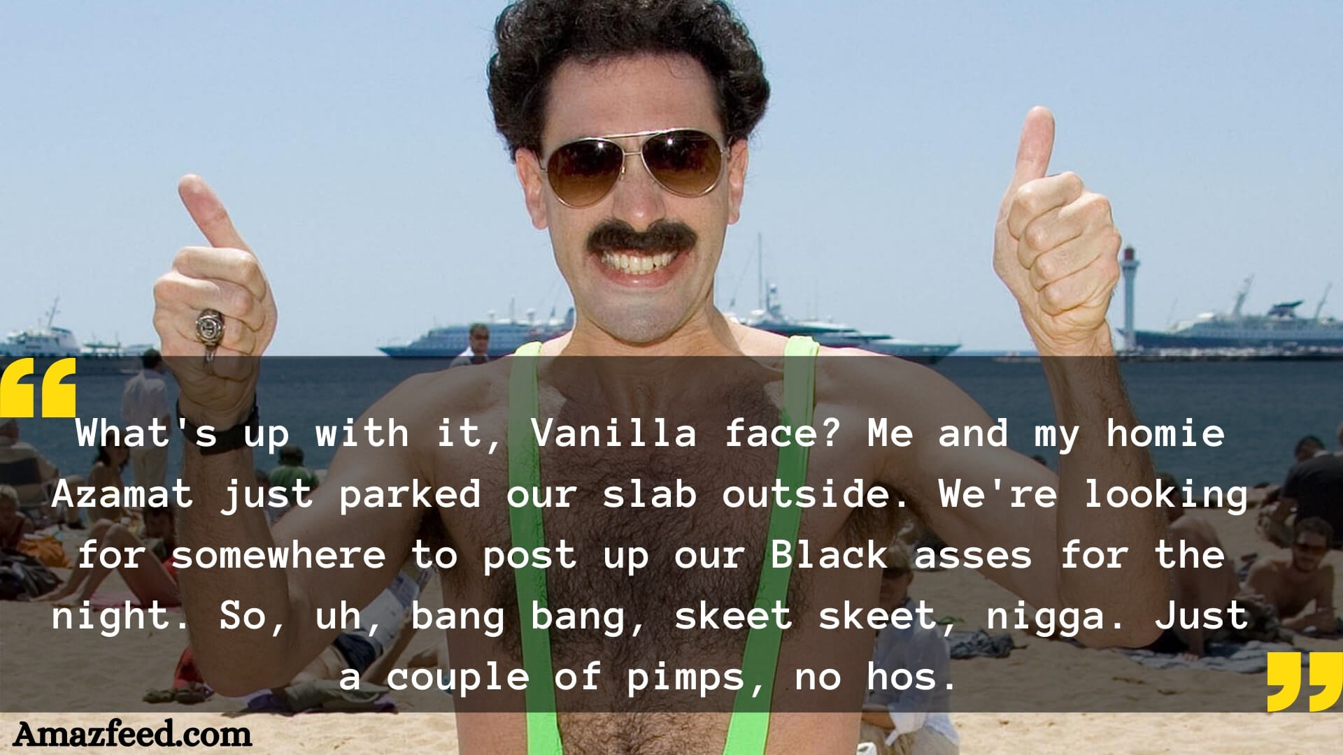 50 Borat quotes that feed our guilty humor » Amazfeed