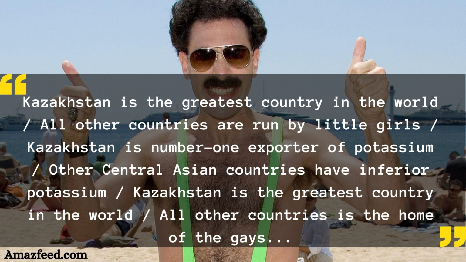 50 Borat quotes that feed our guilty humor » Amazfeed