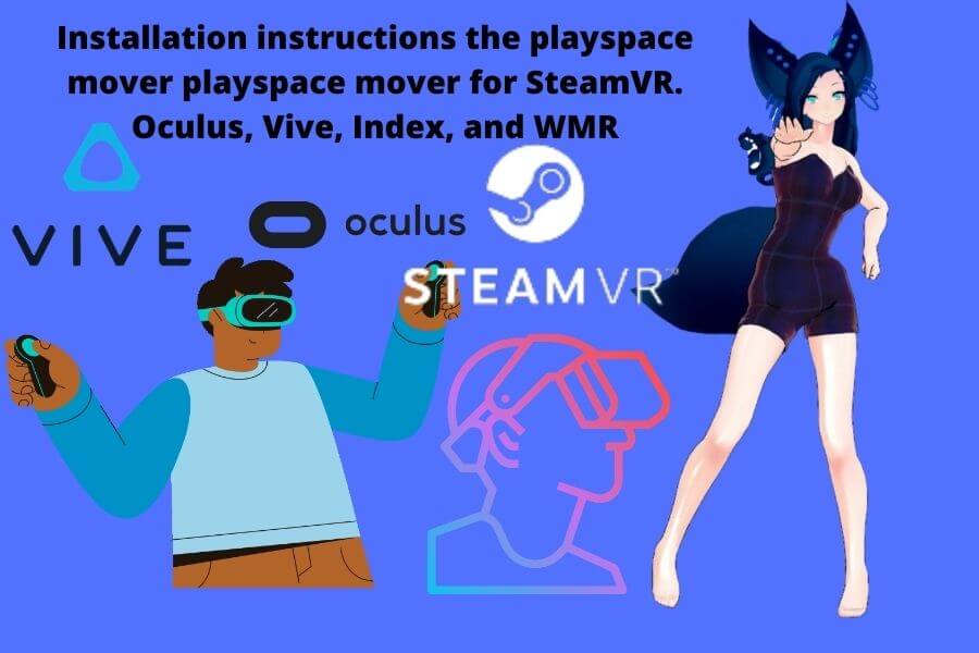 steam vr playspace mover