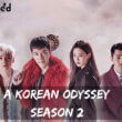 _A Korean Odyssey season 2 release date