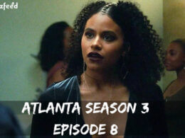 Atlanta Season 3 Episode 8 release date