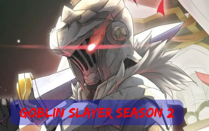 Goblin Slayer Season 2 Episode 7: Light novel spoilers, release date, where  to watch, and more