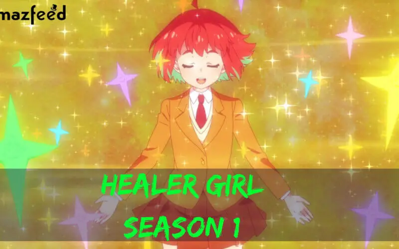 Healer Girl Season 1 release date (1)