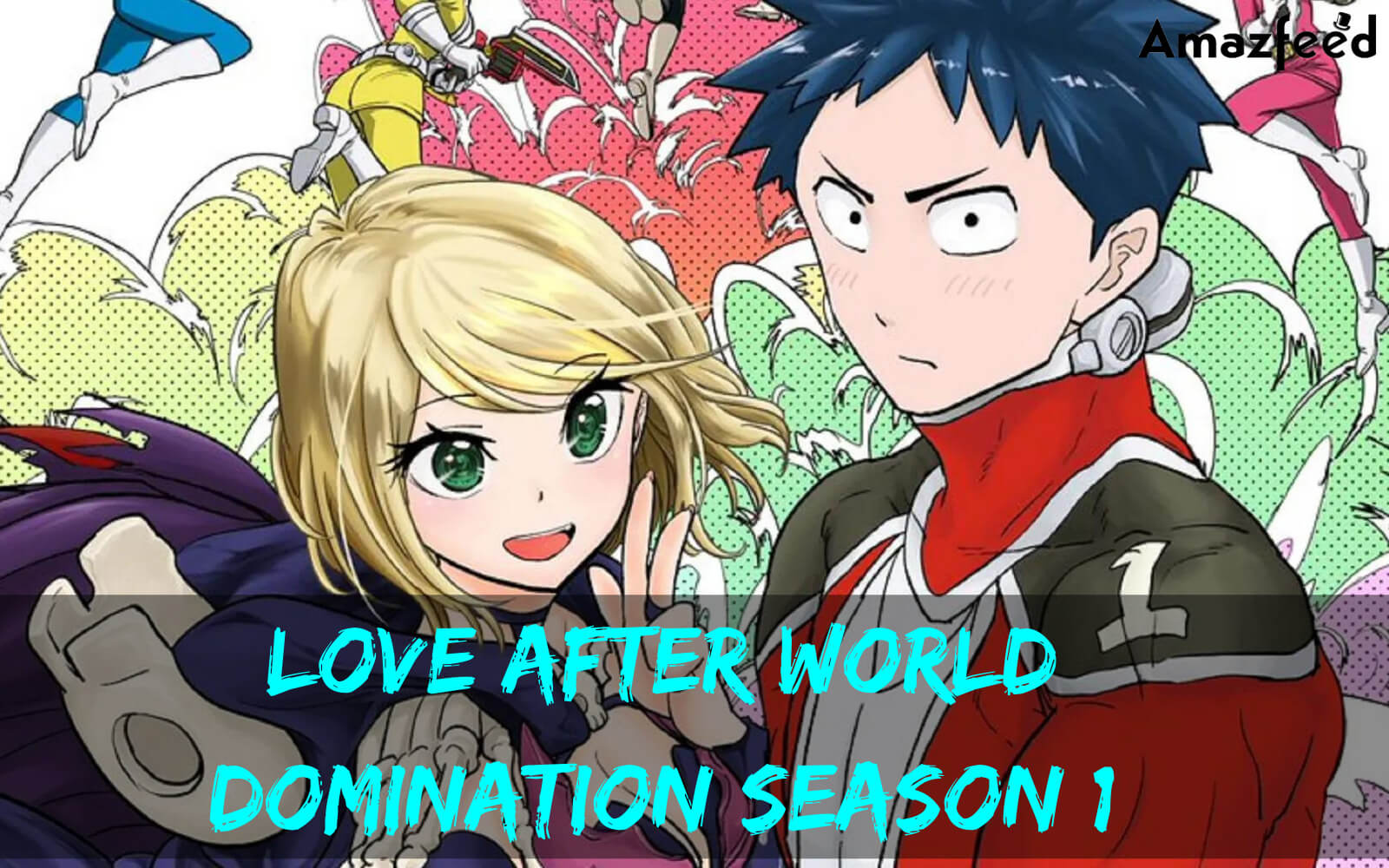 Love After World Domination (Koi wa Sekai Seifuku no Ato de) Blu