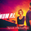 Magnum PI Season 4 Episode 20 Release date