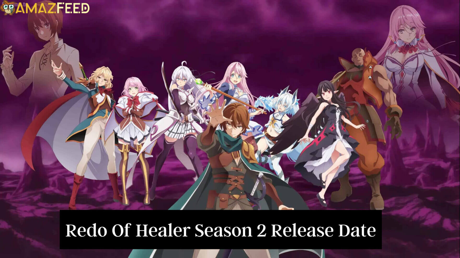 Redo Of Healer Anime Season 2 Release Date 