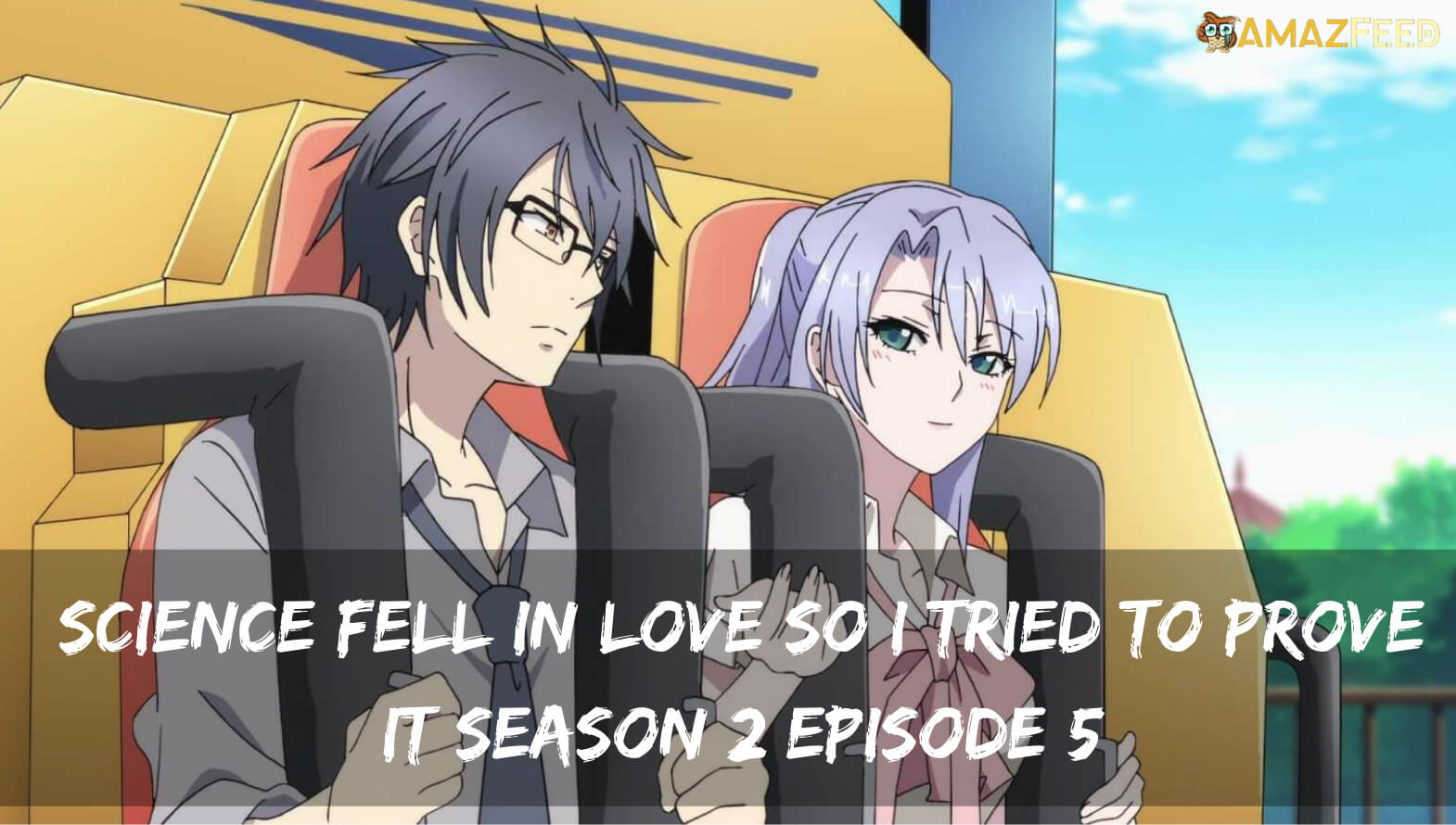 Science Fell In Love So I Tried To Prove It season 3: Confirmed Release  Date, Did The Show Finally Get Renewed? » Amazfeed