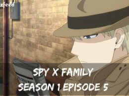 Spy x Family Season 1 Episode 5 release date