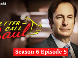 The Better Call Saul S06 EP05