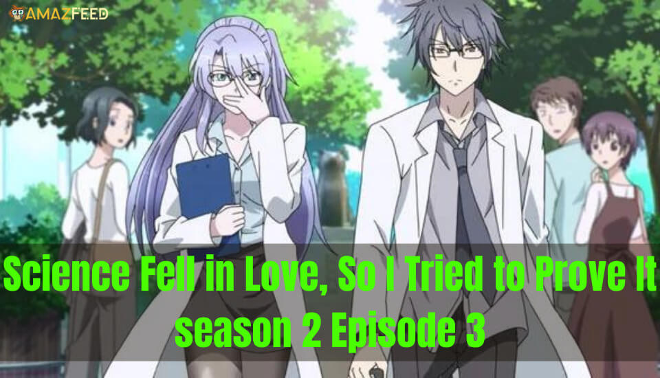 RIKEI GA KOI 3 TEMPORADA? - VAI TER 3 TEMPORADA? Science Fell in Love 3  Season! 