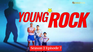 Young Rock Season 2 Episode 8 Release Date