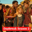 daybreak season 2.3