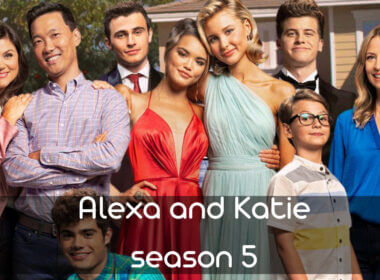 Alexa and Katie season 5 release date