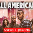 All American Season 4 Episode 18 Release date