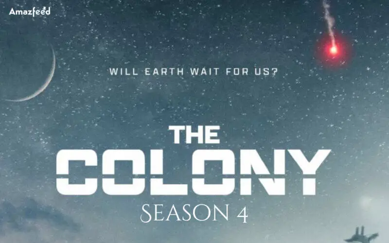 Colony Season 4 release date