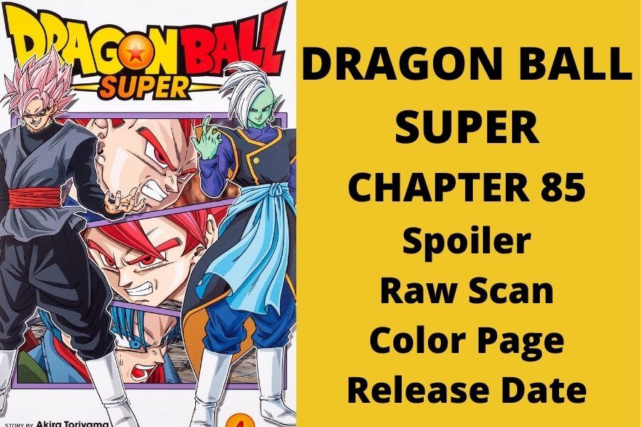 DRAGON BALL SUPER MANGÁ CAPÍTULO 85 PREVISÃO! 