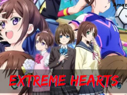 Extreme Hearts release date