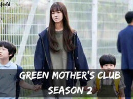 Green Mother’s Club Season 2 release date