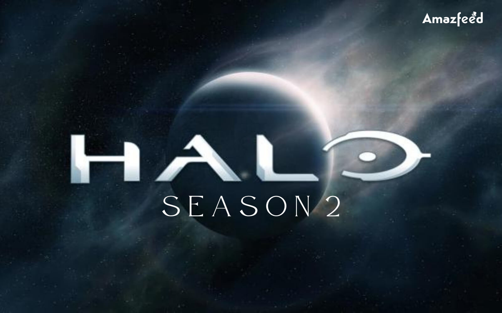 Halo season 2 release date, cast, plot, trailer, and news