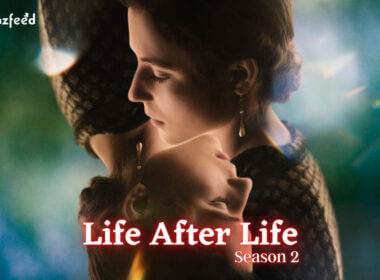 Life After Life Season 2 Release date