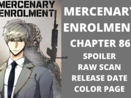 Mercenary Enrollment Chapter 86 Spoiler, Countdown, About, Synopsis, Release Date