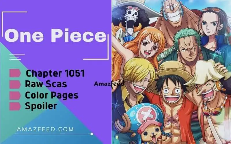 One Piece Chapter 1051 Spoilers, English Raw Scan, Release Date, & Everything You Want to Know