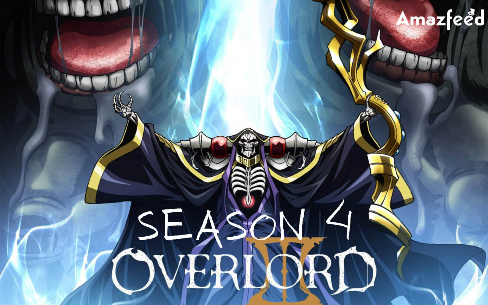 Overlord Anime Season 4 Will Begin Airing in July 2022 - Siliconera