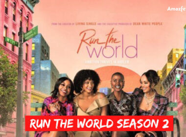 Run The World Season 2 release date