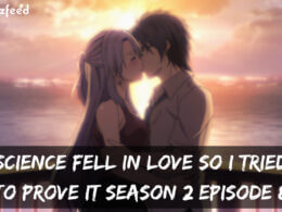 Science Fell In Love So I Tried To Prove It Season 2 Episode 8 release date