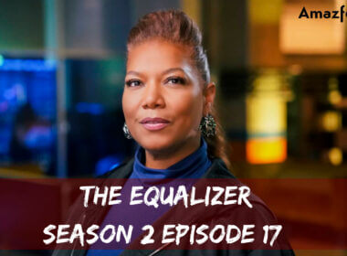 The Equalizer Season 2 Episode 17 release date
