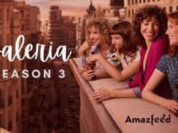 Valeria Season 3 News, Release Date, Cast & Updates - Everything We Know So Far