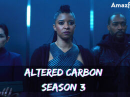 When Is Altered Carbon Season 3 Coming Out