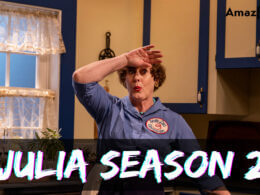 When Is Julia Season 2 Coming Out (Release Date)