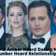 Who Is Amber Heard Dating Now? - Amber Heard Relationships