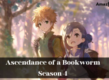 Ascendance of a Bookworm Season 4 release date