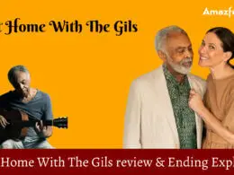 At Home With The Gils review