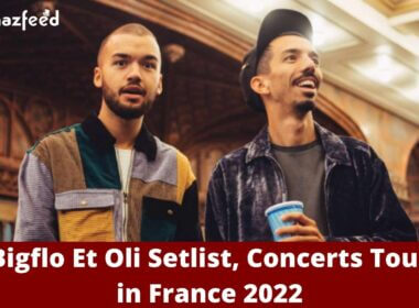 Bigflo Et Oli Setlist 2022, Concerts Tour 2022 | France | Set List, Band Members