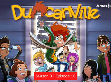 Duncanville Season 3 Episode 10 Release date