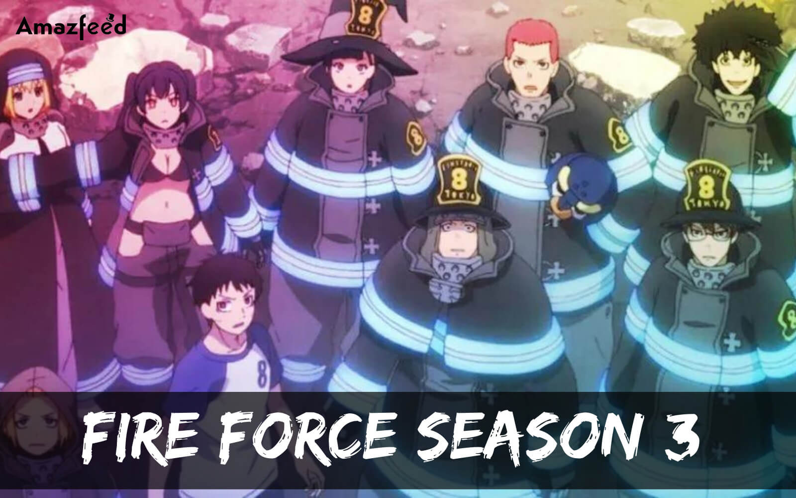 Fire Force Season 3 CONFIRMED Release Date, Cast, Trailer And Latest  Updates