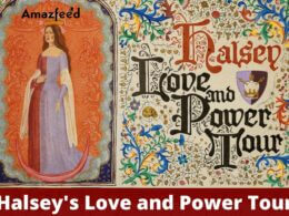 Halsey Setlist 2022, Concerts Tour 2022 | Love and Power Tour | Set List, Band Members