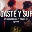 Jugaste y sufrí - Eslabon Armado ft. Danny Lux Song Lyrics English Translation