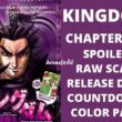 Kingdom Chapter 723 Spoiler, Raw Scan, Countdown, Color Page, Release Date
